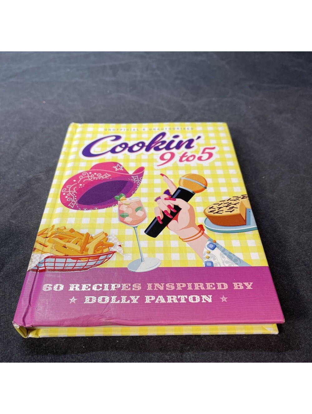 Cookin' 9 to 5: 60 Recipes Inspired by Dolly Parton by Pop Kitchen Hardcover Boo